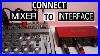 Connect-Mixer-To-Audio-Interface-For-Recording-01-em