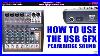 How-To-Use-The-Usb-6fx-Usb-Mixer-From-Pearlridge-Sound-Lightyearmusic-Tutorial-01-cifz