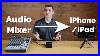 Send-Audio-Directly-From-A-Mixer-To-An-Iphone-Or-Ipad-Updated-Video-In-The-Description-01-ii