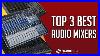 Top-3-Best-Audio-Mixers-2021-Comparison-U0026-Review-01-dpvs